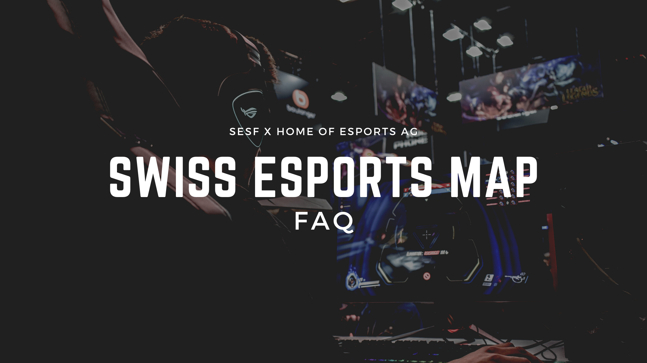 Swiss Esports Map : the SESF launches a survey to map the Swiss esports organisations !